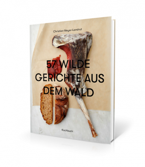 57 wilde Gerichte aus dem Wald